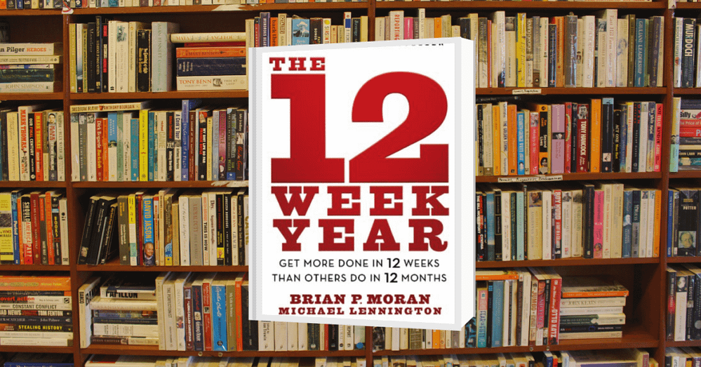 The 12-Week Year