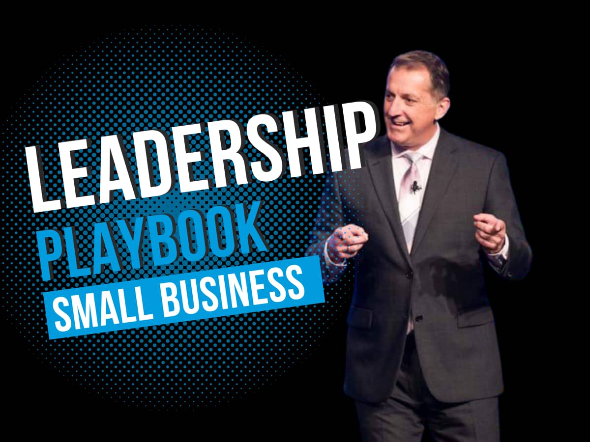 Unlock Exceptional Leadership: A Leadership Playbook for Small Business ...